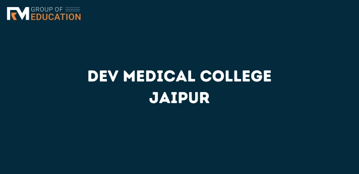 Dev Medical College Jaipu