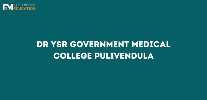 Dr YSR Government Medical College Pulivendula