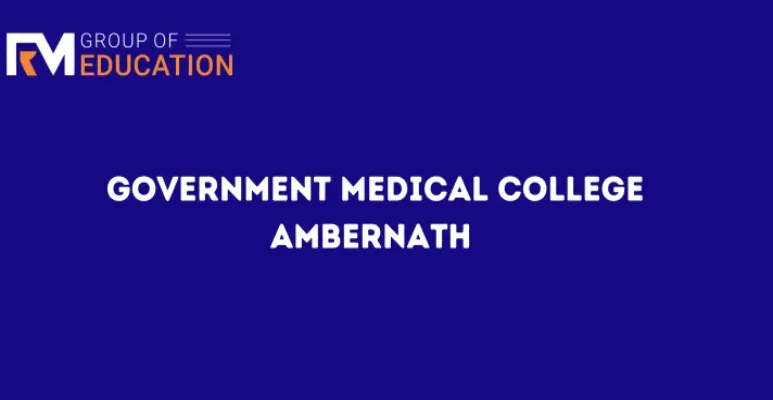 Government Medical College Ambernath