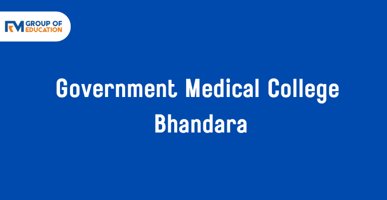 Government Medical College Bhandara