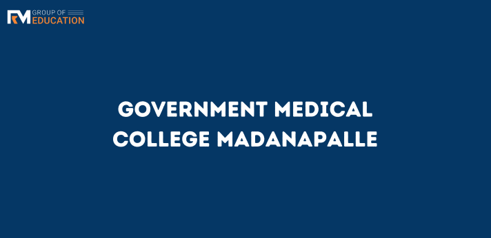 Government Medical College Madanapalle