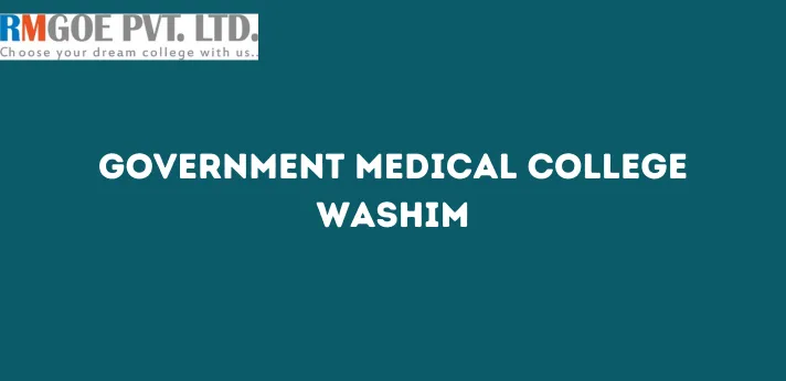 Government Medical College Washim