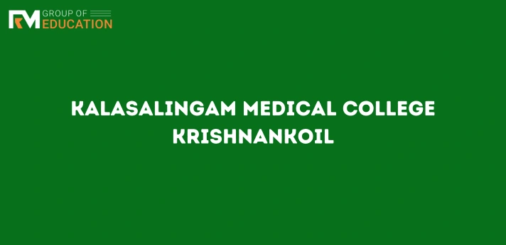 Kalasalingam Medical College Krishnankoil