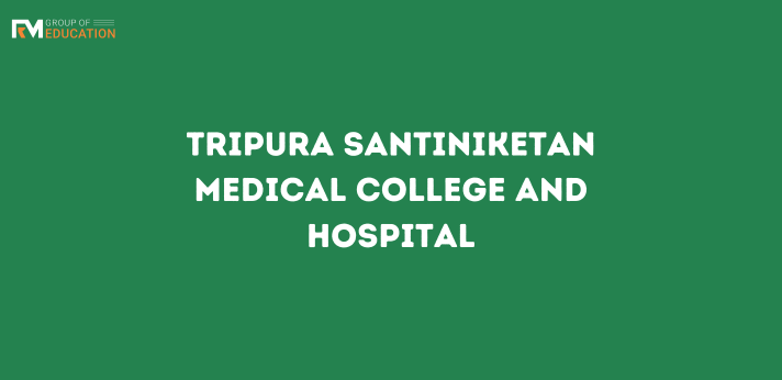 Tripura Santiniketan Medical College and Hospital